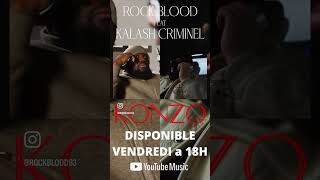 Le titre«Konzo »de l’artiste kalash criminel ft Rock blood est disponible sur toutes les plateformes [upl. by Burleigh]