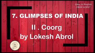 Glimpses of India  Coorg  Lokesh Abrol  class 10  CBSE  NCERT  In Tamil [upl. by Ewald]