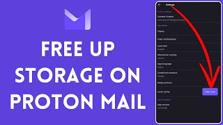 How to Free Up Space on Proton Mail 2024  Storage Free Up on Proton Mail [upl. by Eeleimaj]