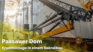 Montage eines LiebherrKrans L124 im Passauer Dom [upl. by Johppa]