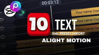 quotTrending Editing with Alight Motion XML text effect Presets aruncreative07 [upl. by Palermo27]