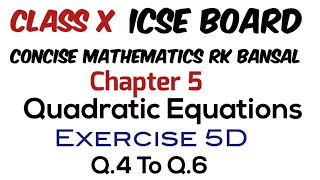 Exercise 5D Q4 to Q6 Class 10 Maths ICSE Board RK Bansal [upl. by Niwdog]