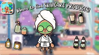 Where to find SKINCARE PRODUCTS 😋💘✨  Toca boca [upl. by Eceerehs]