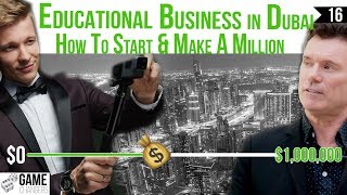 Educational business in Dubai How to start amp make a million [upl. by Buckie]