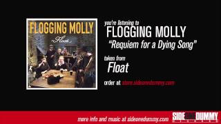 Flogging Molly  Requiem for a Dying Song Official Audio [upl. by Orestes]