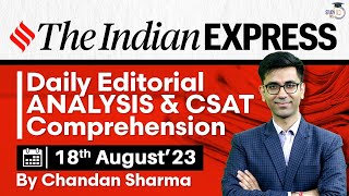 Indian Express Editorial Analysis by Chandan Sharma  18 August 2023  UPSC Current Affairs 2023 [upl. by Anesor]