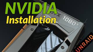 Installing and Configure an NVIDIA Graphics Card in Unraid [upl. by Francklyn317]