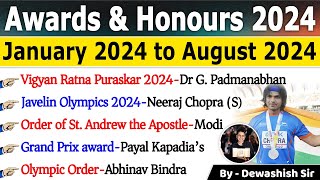 Awards amp Honours 2024  Awards Current affairs 2024  Jan to Aug 2024  Current Affair 2024 current [upl. by Lelith]