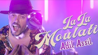 العمردياليأنا Adil Assil  Lala Moulati EXCLUSIVE Music Video عادل أصيل  لالة مولاتي [upl. by Macmullin]