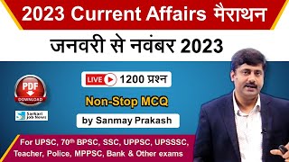 Live January to November 2023 Current Affairs Marathon for all Exams  Sanmay Prakash [upl. by Marlette]