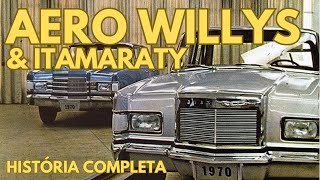 HISTÓRIA DO AERO WILLYS E ITAMARATY [upl. by Koeppel]