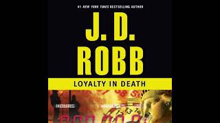 J D Robb  Loyalty in Death  In Death 9  Audiobook Mystery Thriller amp Suspense  Part 2 End [upl. by Perrin]