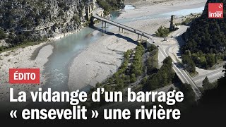 Une rivière quotenseveliequot après la vidange dun barrage [upl. by Hatnamas459]