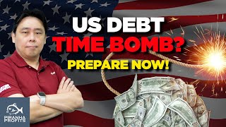 US Debt Time Bomb Prepare Now [upl. by Enneyehc]