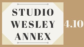 Studio Wesley Annex  Proper 28 [upl. by Lechner869]