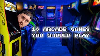 10 Arcade Games You Should Play [upl. by Jepson]