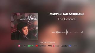 The Groove  Satu Mimpiku Official Audio [upl. by Etak267]