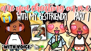 Are you cheating on me with my best friend 💔😭 WITH VOICE 📢  Toca Boca Roleplay [upl. by Trin]