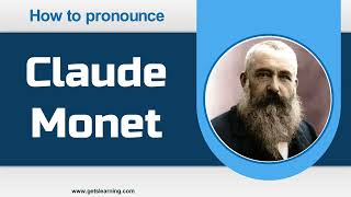 How to Pronounce Claude Monet in English Correctly [upl. by Katherine913]