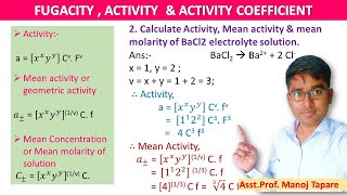 FUGACITY ACTIVITY amp ACTIVITY COEFFICIENT TYBSc [upl. by Enyad283]