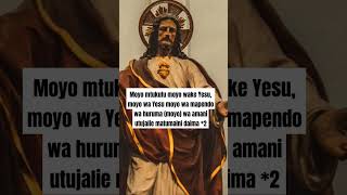 Moyo Mtukufu moyo wake Yesu  Subscribe to watch the lyrics video sacredheartofjesus [upl. by Elocan147]