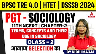 PGT Sociology For BPSC TRE 40HTETDSSSB 2024  Concepts and their use in Sociology by Nidhi Maam [upl. by Petrina]