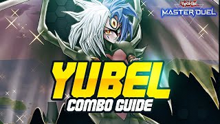 How To Play Yubel  Yubel Combo Guide YuGiOh Master Duel [upl. by Upshaw]