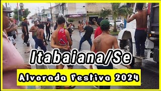 ALVORADA FESTIVA Confira como foi a Alvorada Festiva da festa dos caminhoneiros Itabaiana Sergipe [upl. by Ecienaj]