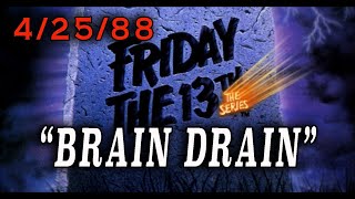 Friday The 13th The Series  quotBrain Drainquot 1988 First Season Holiday Episode [upl. by Ainival]