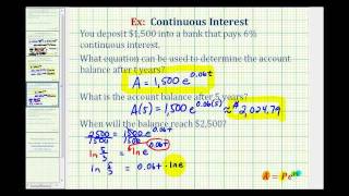 Ex 2 Continuous Interest with Logarithms [upl. by Ahswat517]