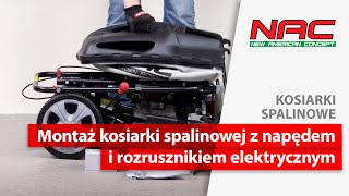 Montaż kosiarki spalinowej NAC z napędem i rozrusznikiem elektrycznym LS50775ISHSDF [upl. by Tobie511]