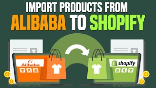 How To Add Products From Alibaba To Shopify 2024 Tutorial For Beginners [upl. by Eiznikcm]