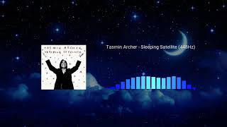 Tasmin Archer  Sleeping Satellite 448Hz [upl. by Noicnecsa924]