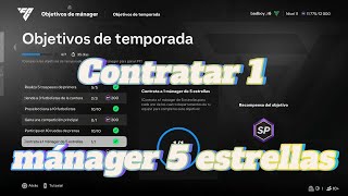 FC 25  Objetivo temporada manager  Contrata 1 mánager 5 estrellas [upl. by Opaline]