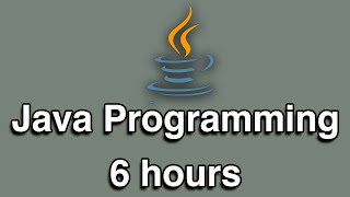 Java Programming AllinOne Tutorial Series 6 HOURS [upl. by Devine]