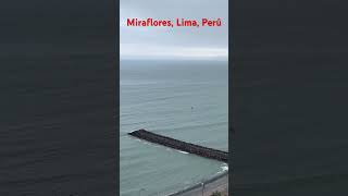 Vista desde mirador en Miraflores Lima Perú  peru miradores viajes lima surf [upl. by Agnot]