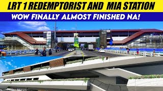 LRT 1 Redemptorist Station and Mia Station Almost Finished na [upl. by Zsa Zsa932]