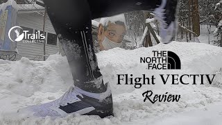 The North Face Flight VECTIV Review [upl. by Hnahym]