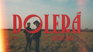 Antílopez  Dolerá Vídeoclip Oficial [upl. by Filler814]