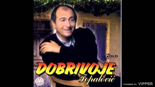 Dobrivoje Topalović  Kad bih mogo i umro bih za te  Audio 2002 [upl. by Eiwoh775]