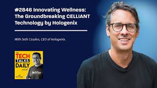 2846 Innovating Wellness The Groundbreaking CELLIANT Technology by Hologenix [upl. by Warren]