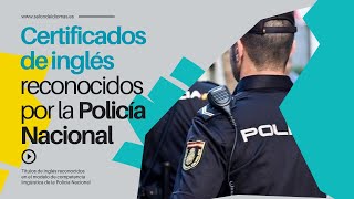 Certificados de inglés reconocidos por la Policía Nacional [upl. by Ketti]