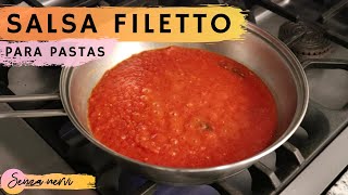 Receta rápida de Salsa de Tomate Fileto para Pastas [upl. by Eineg426]