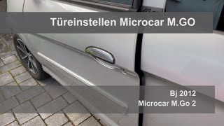 Microcar MGO MGo2 Tür einstellen [upl. by Clite]