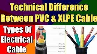 PVC vs XLPE Cable  Types of Electrical Cable  Hindi [upl. by Roinuj]