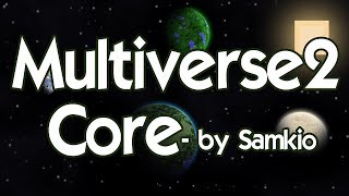 Multiverse 2 Core  WoopaGaming [upl. by Falito922]