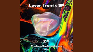 Layer 1 remix SP [upl. by Aisha]