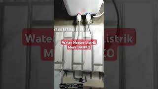 Pasang Water Heater Listrik shorts [upl. by Bundy]