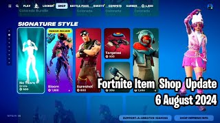 🔥 Fortnite Item Shop Update August 6 2024 Bloom SureShot and More 💎 [upl. by Pelligrini]