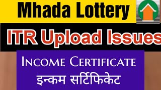 Mhada Lottery Help File for Verification of ITR and Income Certificate [upl. by Yesdnil]